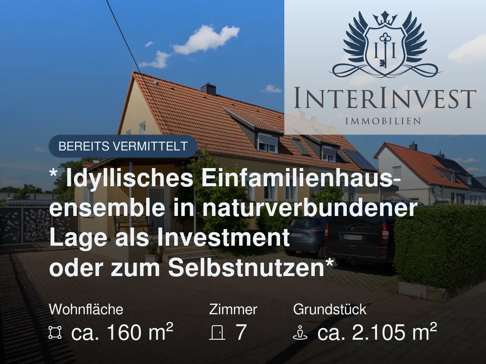 Nicht mehr verfügbar: * Idyllisches Einfamilienhausensemble in naturverbundener Lage als Investment oder zum Selbstnutzen*