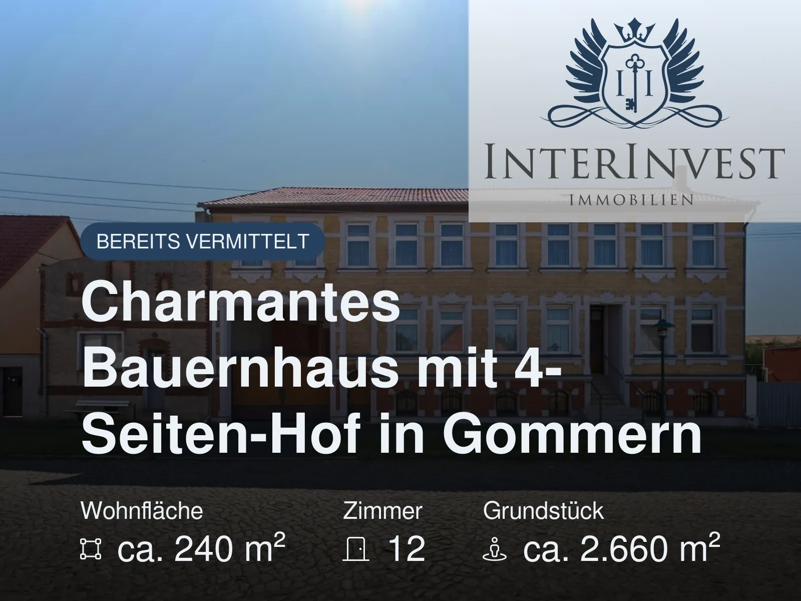 Nicht mehr verfügbar: Charmantes Bauernhaus mit 4-Seiten-Hof in Gommern