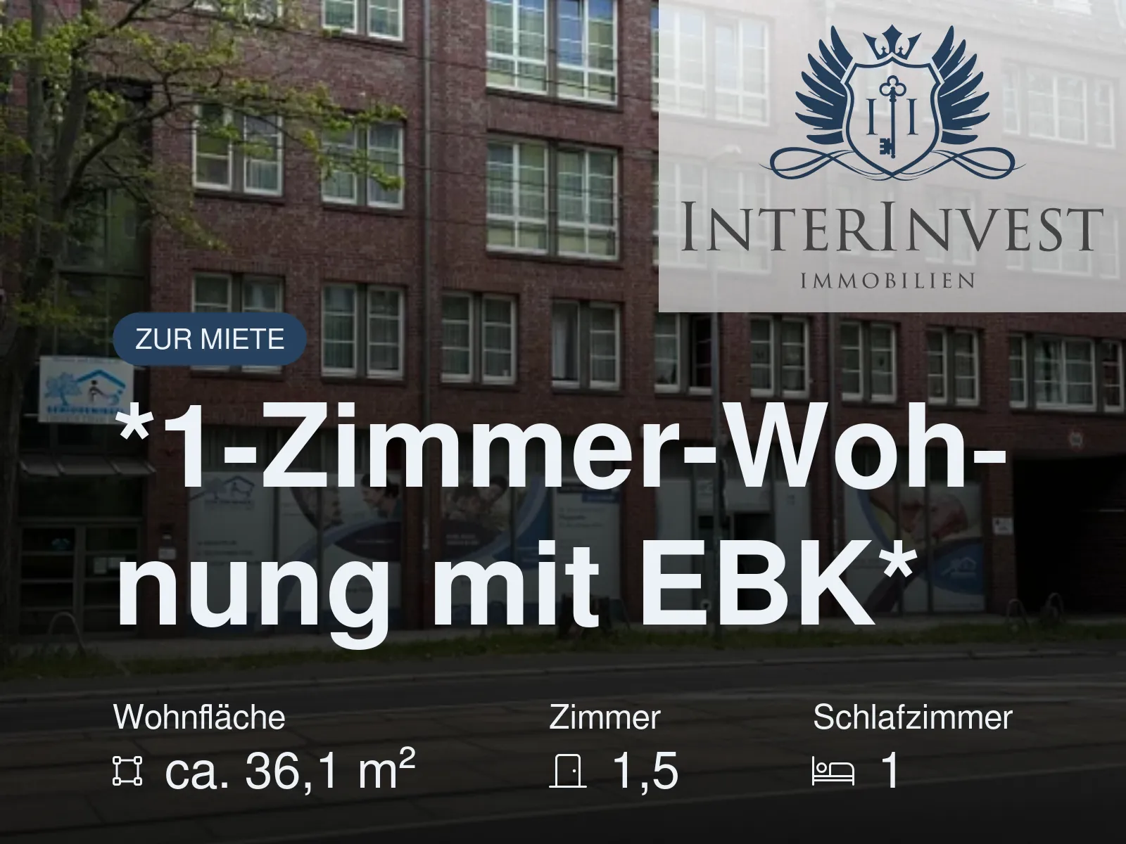 Neu im Angebot: *1-Zimmer-Wohnung mit EBK*