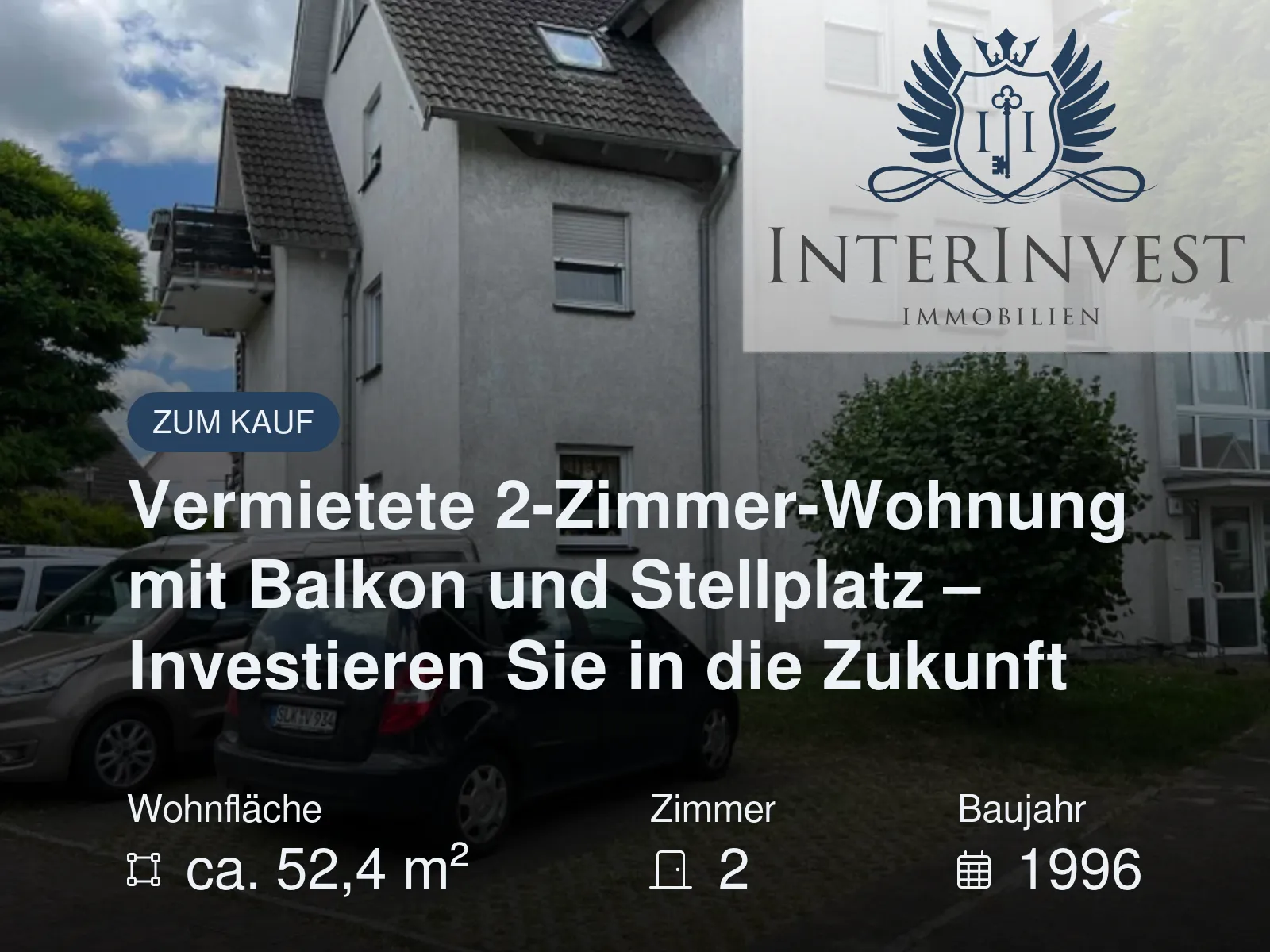 Neu im Angebot: Vermietete 2-Zimmer-Wohnung mit Balkon und Stellplatz – Investieren Sie in die Zukunft